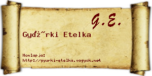 Gyürki Etelka névjegykártya